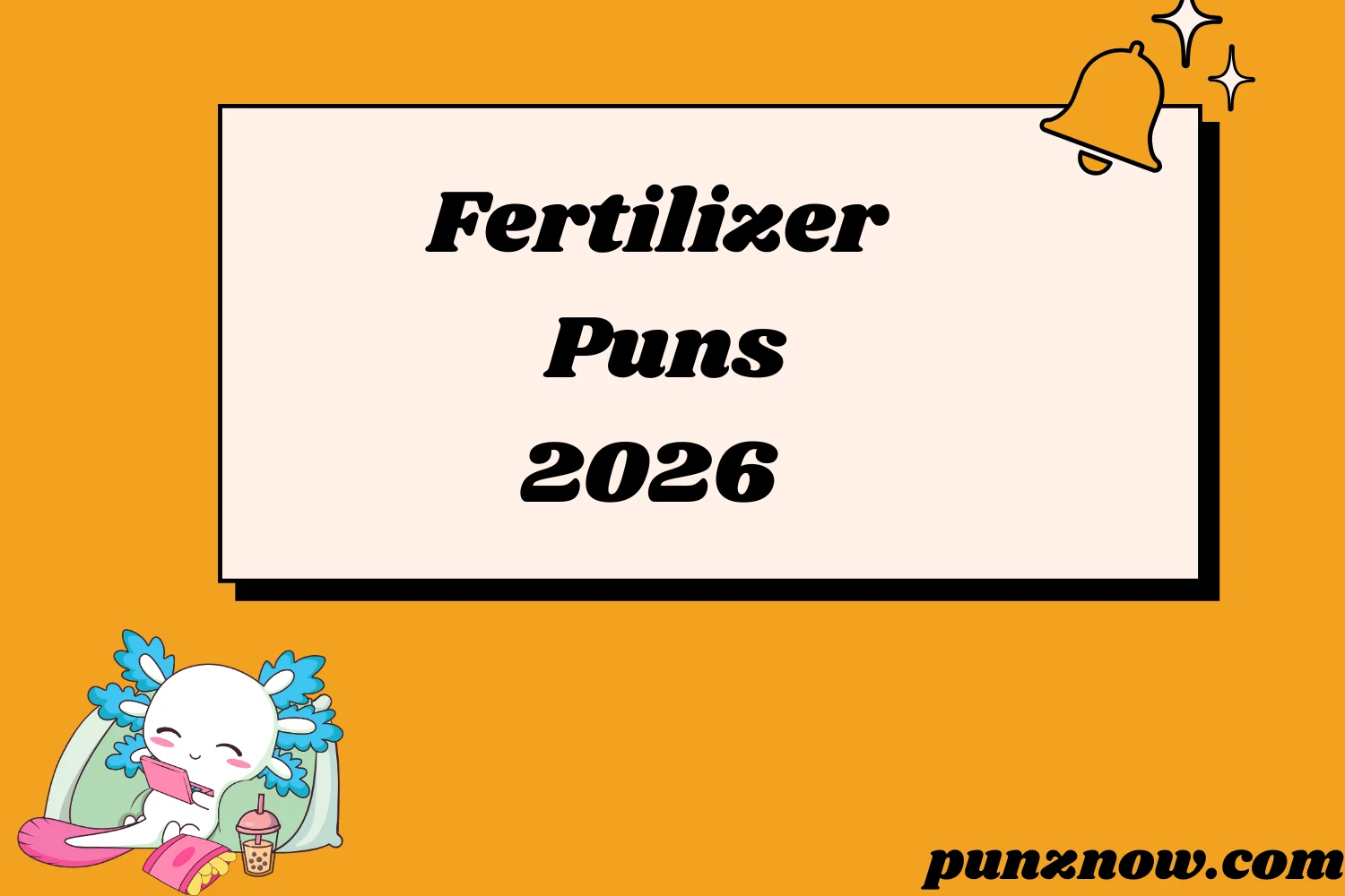 Fertilizer Puns