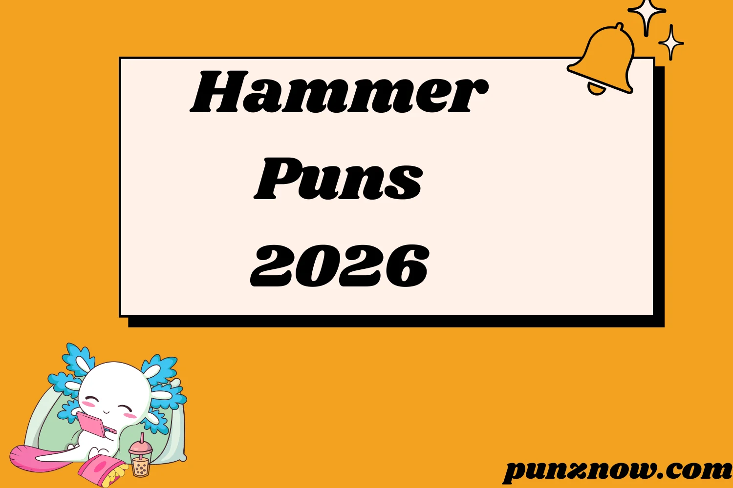 Hammer Puns