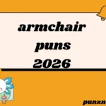 armchair puns