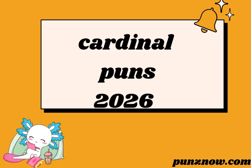 cardinal puns