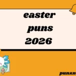 easter puns