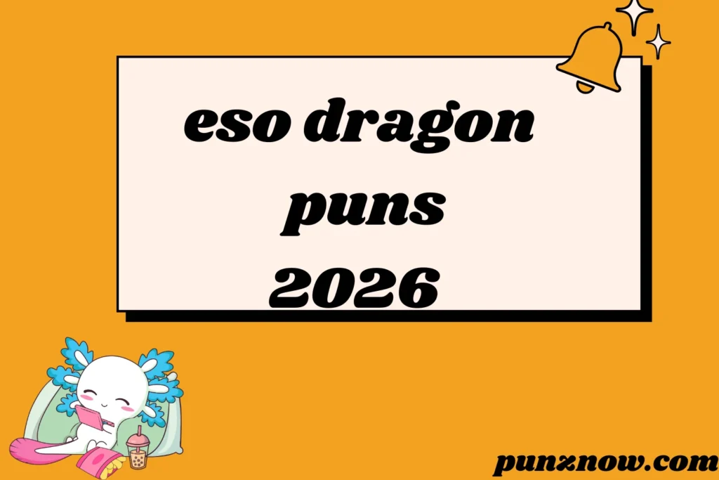 eso dragon puns