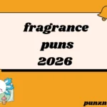 fragrance puns