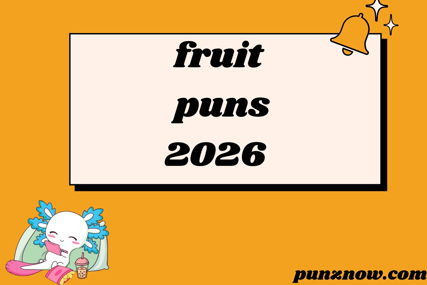 fruit puns