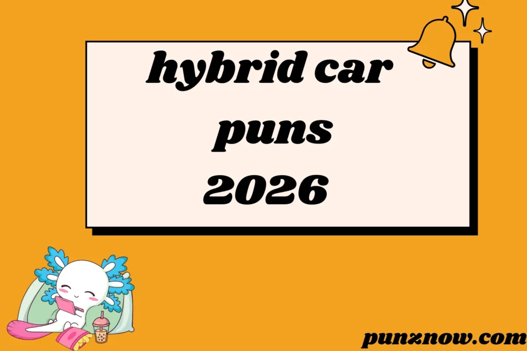hybrid car puns