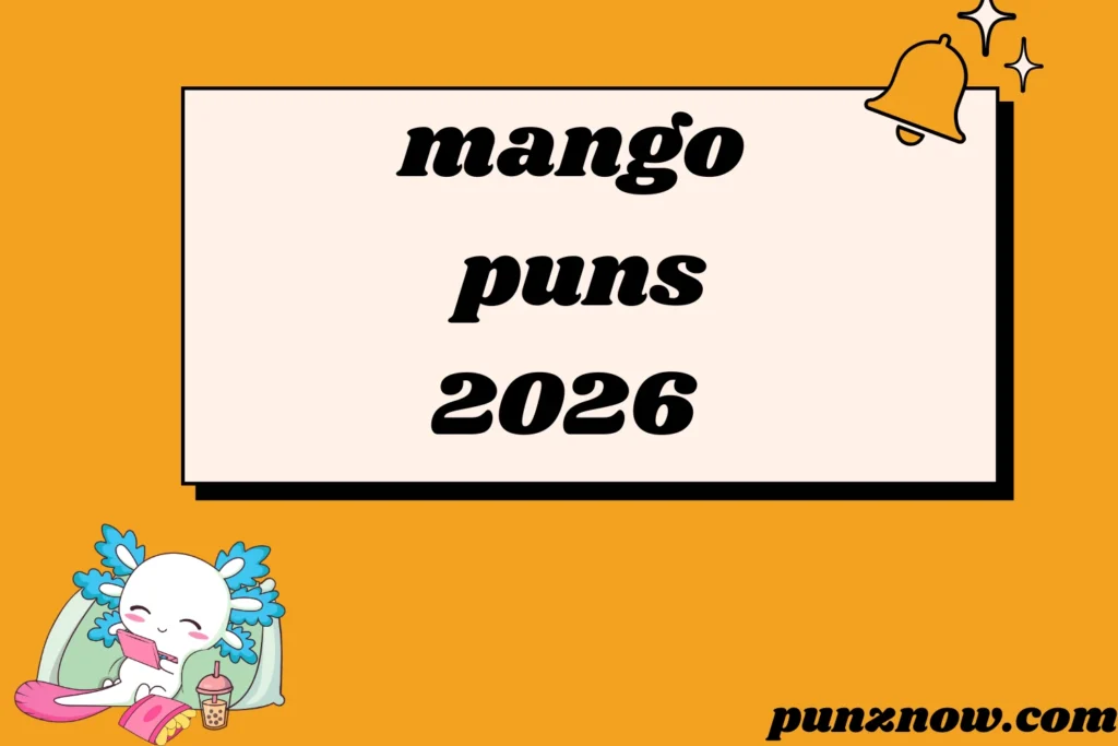 mango puns