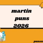 martin puns