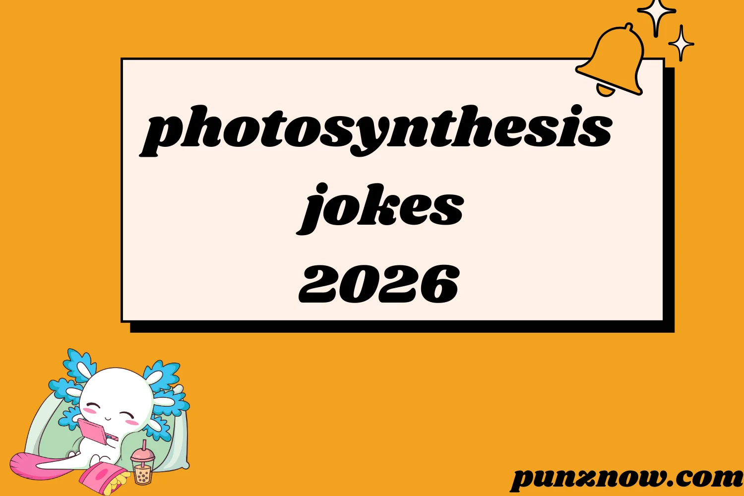 photosynthesis jokes