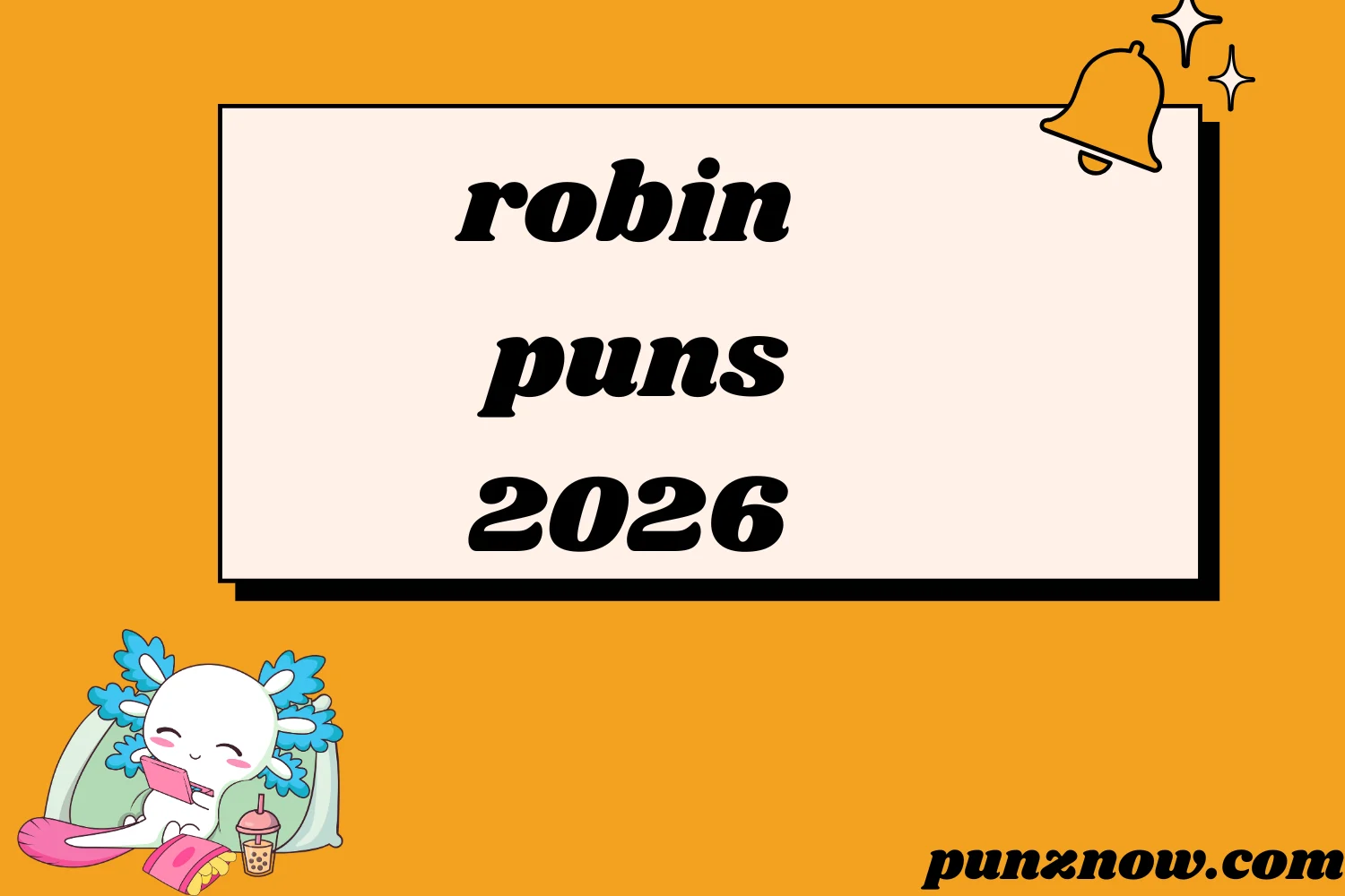 robin puns