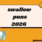 swallow puns