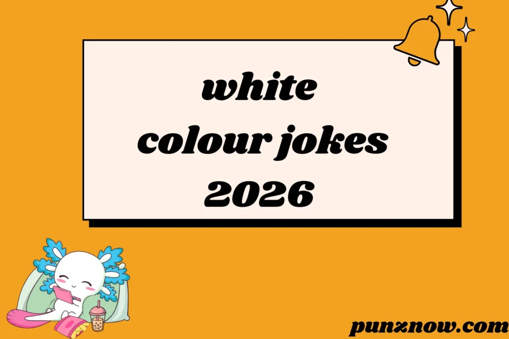 white colour jokes