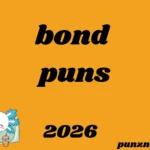 bond puns