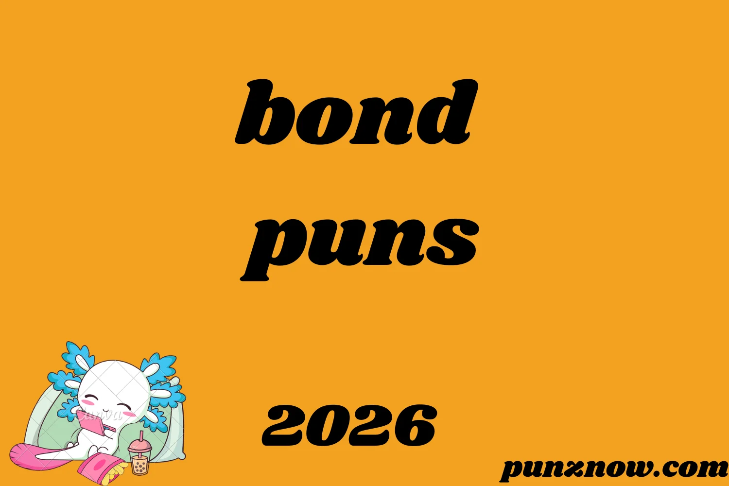 bond puns