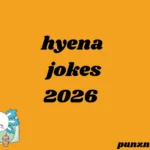 hyena jokes