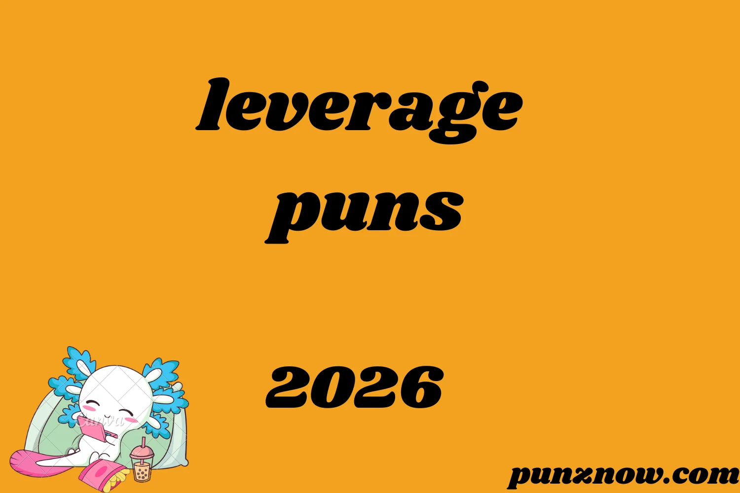 leverage puns