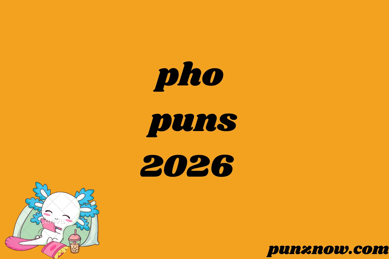 pho puns