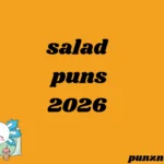 salad puns